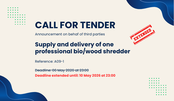 Deadline Extension Notice: Call for Tender – Supply and delivery of one professional bio/wood shredder